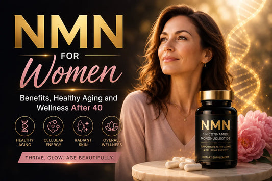 NMN for Women: Benefits, Healthy Aging and Wellness After 40