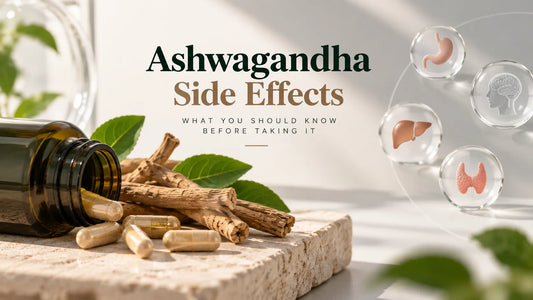 Ashwagandha Side Effects: What You Should Know Before Taking It