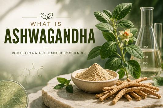 What Is Ashwagandha? Benefits, Uses, Safety and What Human Research Shows